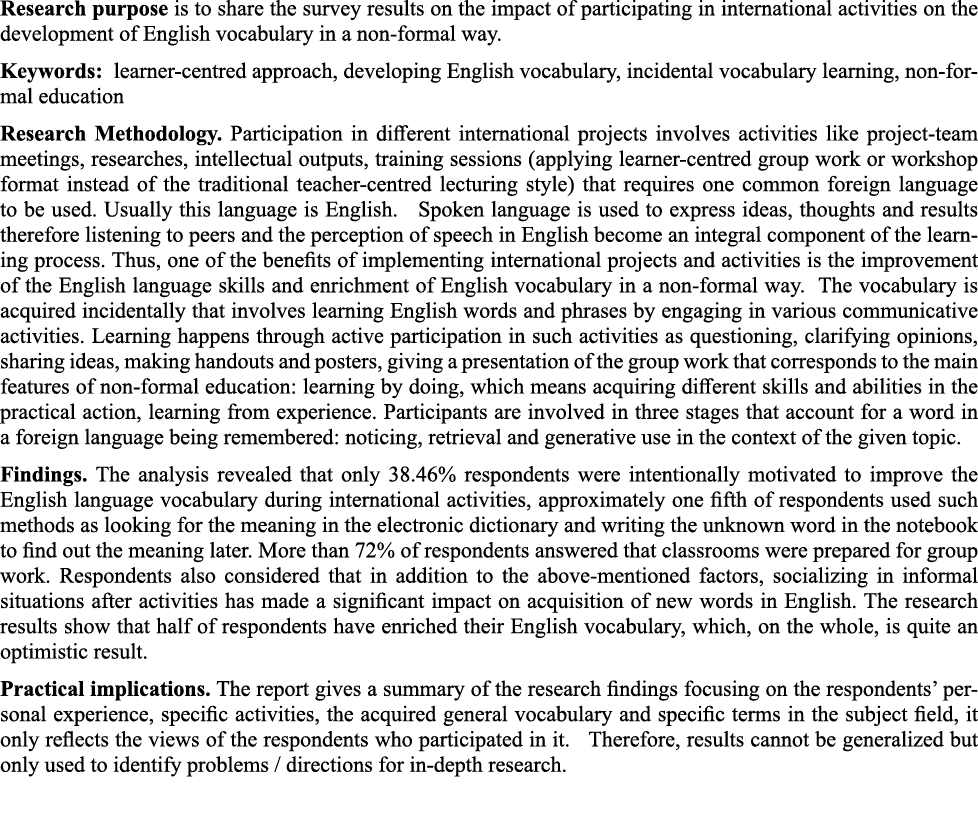 Research purpose is to share the survey results on the impact of participating in international activities on the dev   