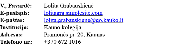 V , Pavardė: Lolita Grabauskienė E-puslapis: lolitagra simplesite com E-paštas: lolita grabauskiene go kauko lt Insti   