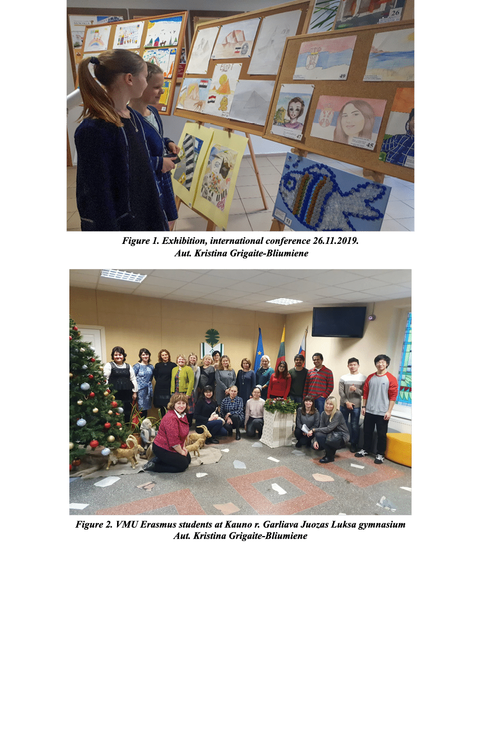  Figure 1  Exhibition, international conference 26 11 2019  Aut  Kristina Grigaite-Bliumiene  Figure 2  VMU Erasmus s   