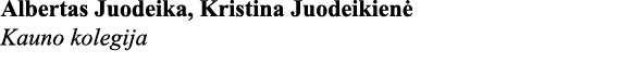 Albertas Juodeika, Kristina Juodeikienė Kauno kolegija