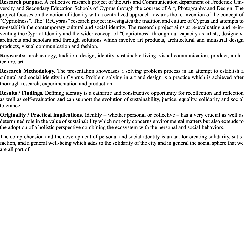 Research purpose  A collective research project of the Arts and Communication department of Frederick University and    